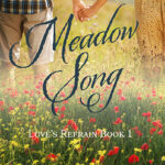 Meadow Song by Beth E. Westcott