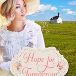 Hope for Tomorrow by Michelle de Bruin