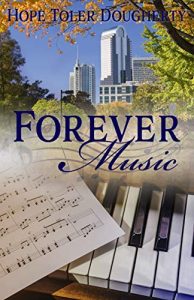Forever Music by Hope Toler Dougherty