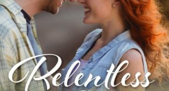 Relentless Love by Heather Greer