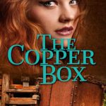 The Copper Box by Suzanne J Bratcher