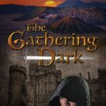 The Gathering Dark by Brett Armstrong