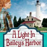 A Light in Bailey's Harbor