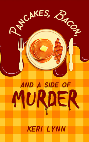 Pancakes, Bacon, and a Side of Murder