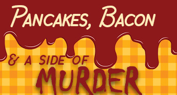 Pancakes, Bacon & a Side of Murder