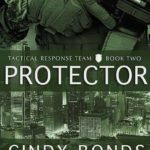 Protector by Cindy Bonds
