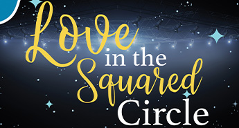 Love in the Squared Circle