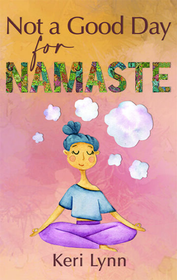 Not a Good Day for Namaste