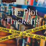 The Plot Thickens by Susan Page Davis