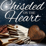 Chiseled on the Heart - Novella Collection