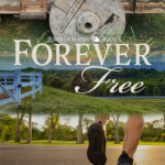 Forever Free by Hope Toler Dougherty