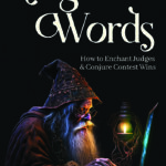 Magic Words: How to Enchant Judges and Conjure Contest Wins