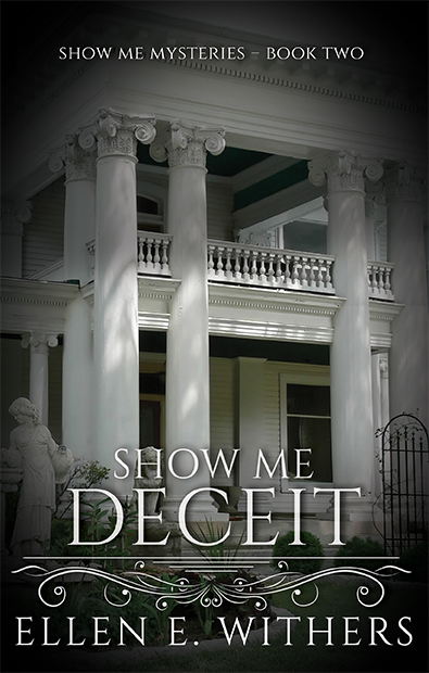 Show Me Deceit by Ellen E. Withers