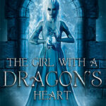 The Girl with a Dragon's Heart - medium