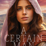 A Certain Man by Linda Dindzans