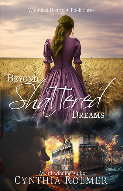 Beyond Shattered Dreams by Cynthia Roemer