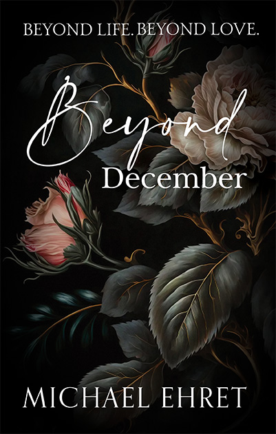 Beyond December by Michael Ehret