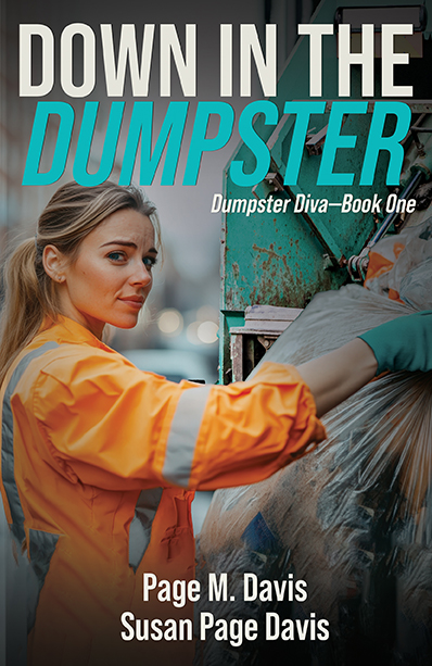 Down in the Dumpster - by Susan Page Davis and Page M. Davis