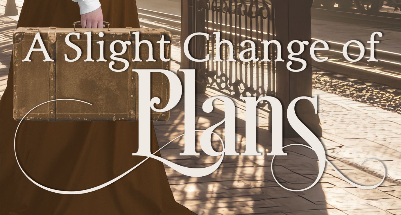 A Slight Change of Plans Featured Image