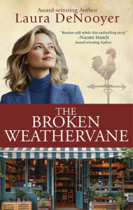 The Broken Weathervane by Laura DeNooyer