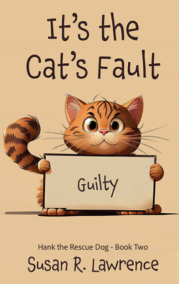 It’s the Cat’s Fault