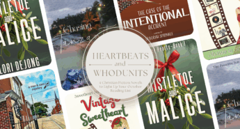 Collage of four Christian fiction book covers—Mistletoe and Malice by Lori DeJong, Chasing Tanzanite by Shirley Gould, The Case of the Intentional Accident by Deborah Sprinkle, and Vintage Sweetheart by Shannon Sue Dunlap—with a central circle text overlay reading “Heartbeats and Whodunits: 4 Christian Fiction Novels to Light Up Your October Reading List.”