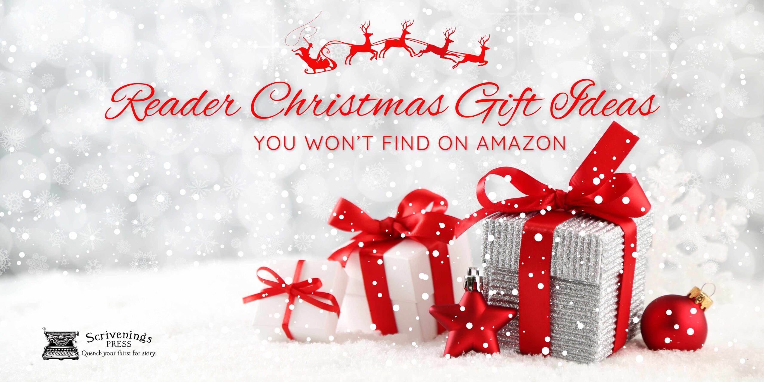 Festive holiday graphic with wrapped Christmas gifts in red and silver, snowflakes falling, and the title “Reader Christmas Gift Ideas You Won’t Find on Amazon” in elegant red script. The Scrivenings Press logo appears in the bottom left corner.