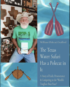 An older man with a white beard and cowboy hat sits smiling in a rustic room decorated with Texas-shaped wall art and trophies. He’s wearing a green “Texas Water Safari” T-shirt and holding a book titled Glitter and the Grouch. Beside him is a blue book cover for The Texas Water Safari Has a Polecat in It by William (Polecat) Stafford, featuring two red paddles crossed over rippling water and an illustration of a wooden rowboat below. The subtitle reads, “A Story of Faith, Perseverance & Competing in the 'World’s Toughest Boat Race.'”