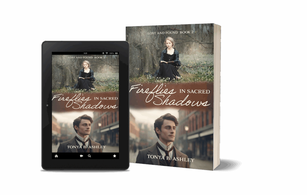 Book cover of Fireflies in Sacred Shadows by Tonya B. Ashley, featuring a young woman in a dark dress reading beneath a tree and a man in historical attire standing on a cobblestone street, shown in paperback and eBook formats.