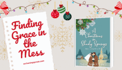 Finding Grace in the Mess