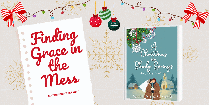 Finding Grace in the Mess