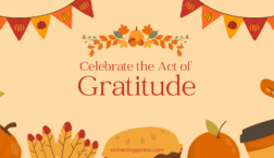Autumn-themed graphic with pumpkins, leaves, acorns, fall bunting, and cozy fall items surrounding the text “Celebrate the Act of Gratitude” with scriveningspress.com at the bottom.