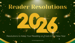 Green and gold banner graphic with sparkling accents and confetti, featuring the text “Reader Resolutions 2026” and the subtitle “Resolutions to Keep Your Reading on Track in the New Year,” with scriveningspress.com at the bottom.