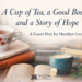 Blog graphic featuring stacked vintage books, two cups of tea, and an open book, with the title “A Cup of Tea, a Good Book, and a Story of Hope” and the subtitle “A Guest Post by Heather Greer,” branded with Scrivenings Press.