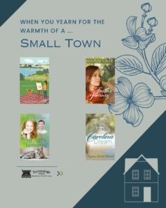 Graphic reading “When You Yearn for the Warmth of a Small Town” featuring Christian small-town fiction book covers on a soft blue background with floral illustration and Scrivenings Press logo.