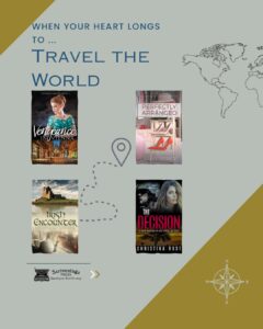 Graphic reading “When Your Heart Longs to Travel the World” featuring Christian fiction set in international locations, with travel-themed illustrations and Scrivenings Press branding.