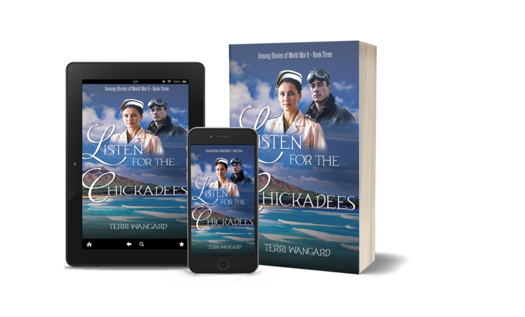 Book cover for Listen for the Chickadees by Terri Wangard shown on ebook, tablet, and paperback formats, featuring a WWII nurse and pilot against a coastal landscape.