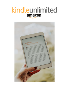 Hand holding a tablet displaying an ebook, with “Kindle Unlimited Amazon” text above, representing reading digital books through a subscription service.
