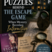 Promotional graphic for the blog post “The Puzzles Behind The Escape Game,” featuring a dark mansion, antique lock, magnifying glass, keys, puzzle notes, and Scrivenings Press branding.